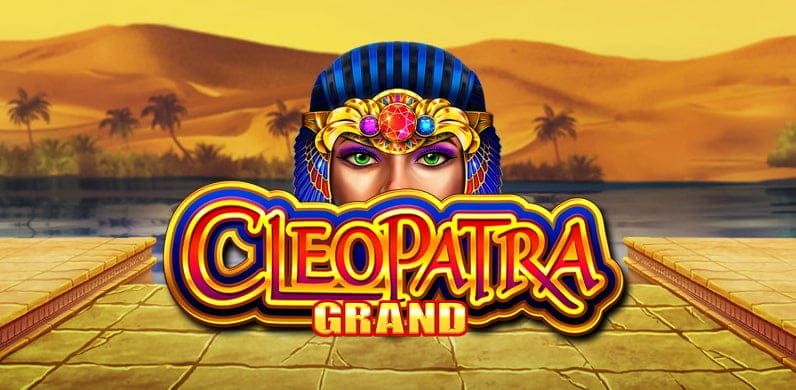 Cleopatra Grand in Cleopatra