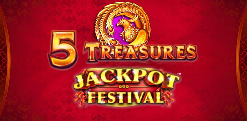 5 Treasures Jackpot Festival in Jackpot_Festival
