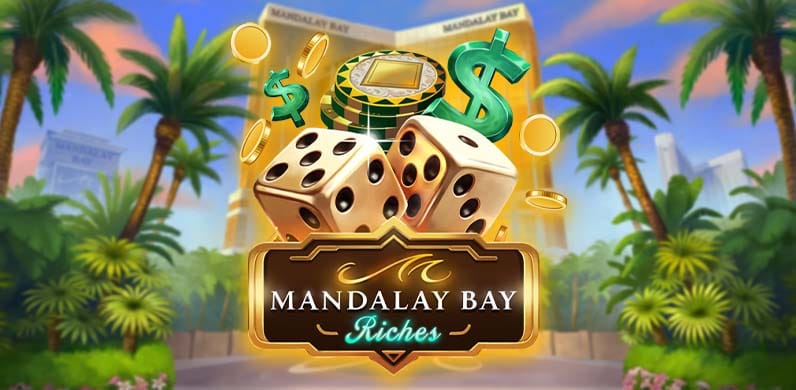 Mandalay Bay Riches in Featured