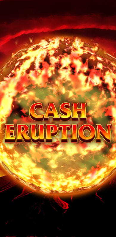 Cash Eruption in Floor_Fav_MGM