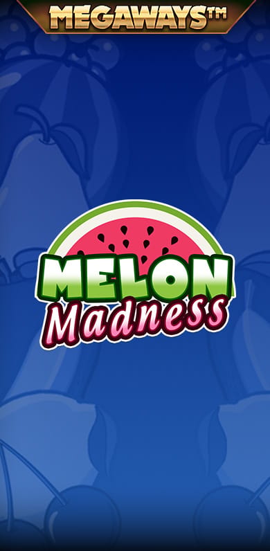 Melon Madness Megaways in SubExclusiveJackpots