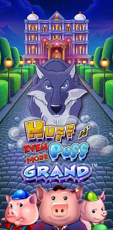 Huff N' Even More Puff Grand in NewTopRelease