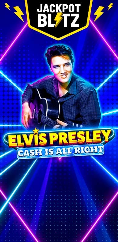 Elvis Presley: Cash is All Right in SubExclusiveJackpots