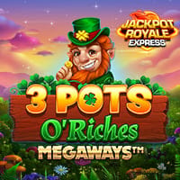 3 Pots O'Riches Megaways JRE in Jackpot_Royale