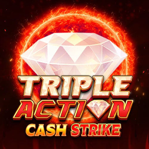 Triple Action Cash Strike in hottest_new_MGM