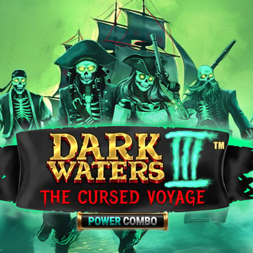 Dark Waters III Power Combo The Cursed Voyage in hottest_new_MGM