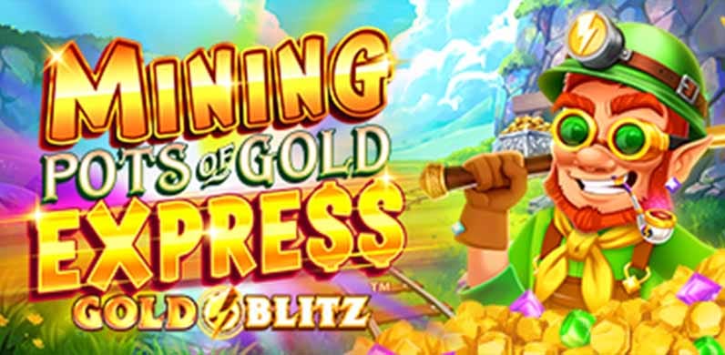Mining Pots of Gold Express Gold Blitz in Featured