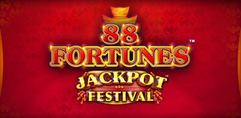 88 Fortunes Jackpot Festival in 88 Fortunes