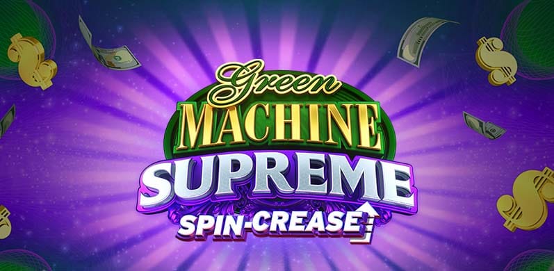 Green Machine Supreme in green_machine