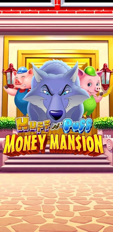 Huff N' Puff Money Mansion in NewTopRelease