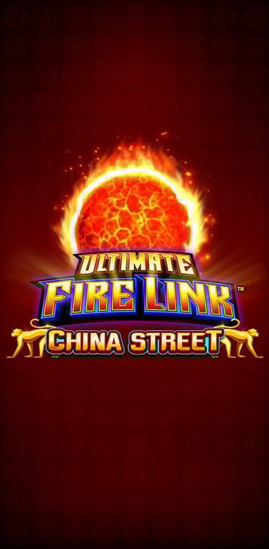 Ultimate Fire Link China Street in Fire_Link