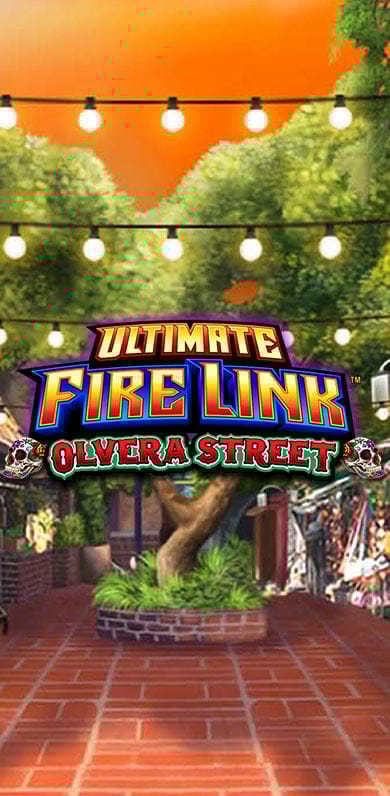 Ultimate Fire Link Olvera Street in Fire_Link