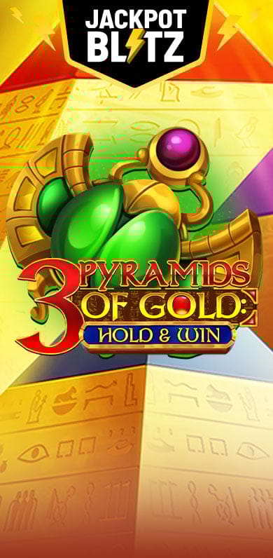 3 Pyramids of Gold: Hold and Win in BetMGM_jackpotblitz