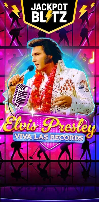 Elvis Presley: Viva Las Records in BetMGM_jackpotblitz