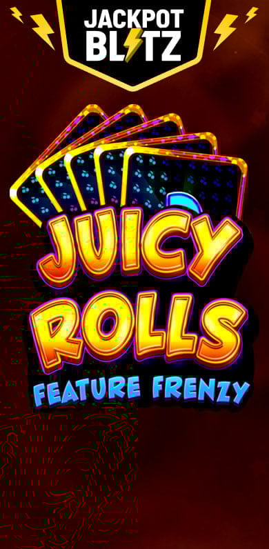 Juicy Rolls: Feature Frenzy in BetMGM_jackpotblitz