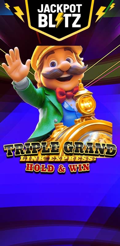 Triple Grand Link Express: Hold and Win in BetMGM_jackpotblitz