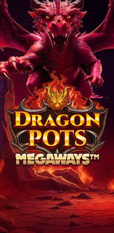 Dragon Pots Megaways in Featured