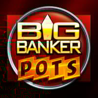 Big Banker Pots in top_inhouse_MGM