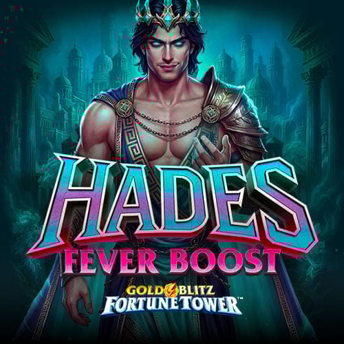 Hades Fever Boost Gold Blitz Fortune Tower in Featured